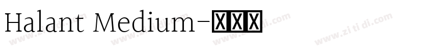 Halant Medium字体转换